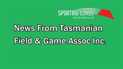 tasmanian field and game association